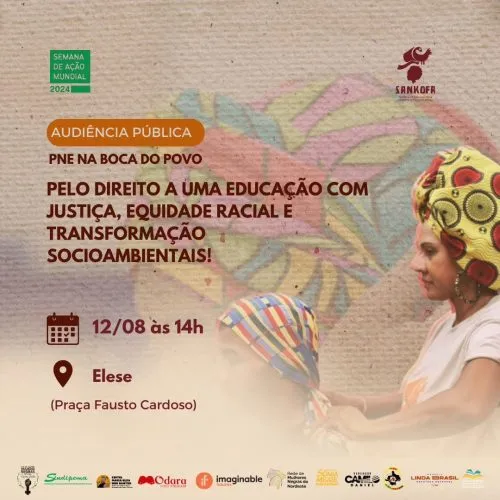 Audiência Popular “PNE na Boca do Povo: Pelo Direito a uma Educação com Justiça, Equidade Racial e Transformação Ambiental”